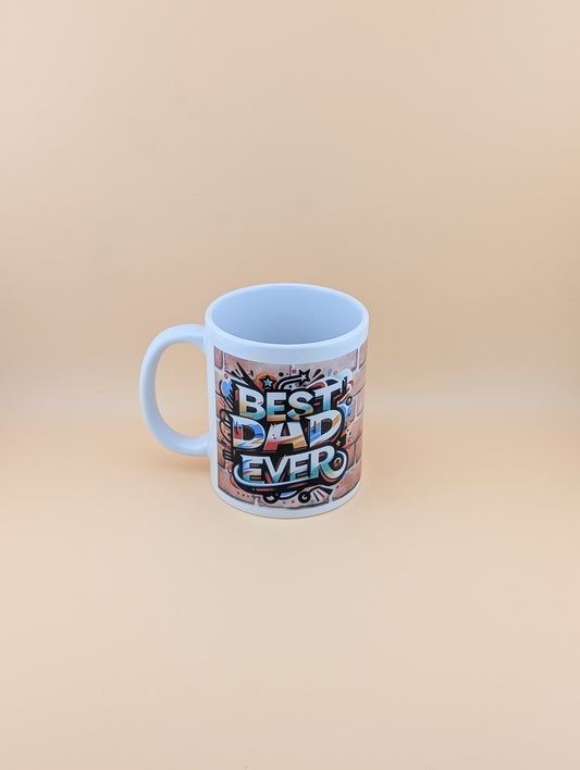 Best Dad Ever Cup