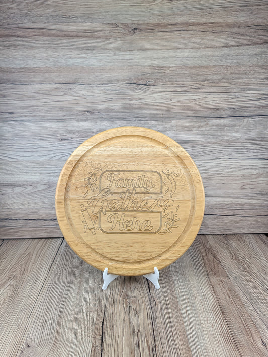 Family Gather Here Cutting board